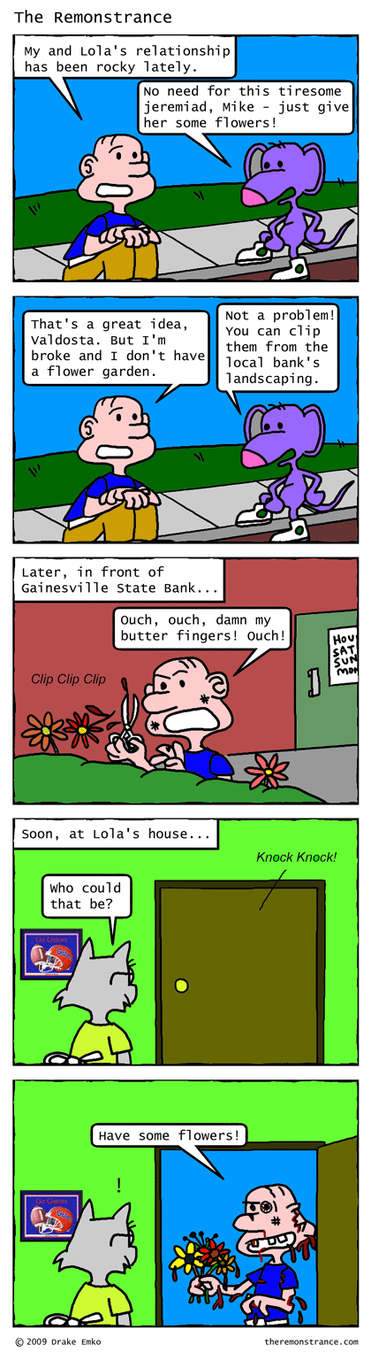 Mike Gets Flowers for his Sweetheart - The Remonstrance comic for 2009-05-04. Word of the day: jeremiad