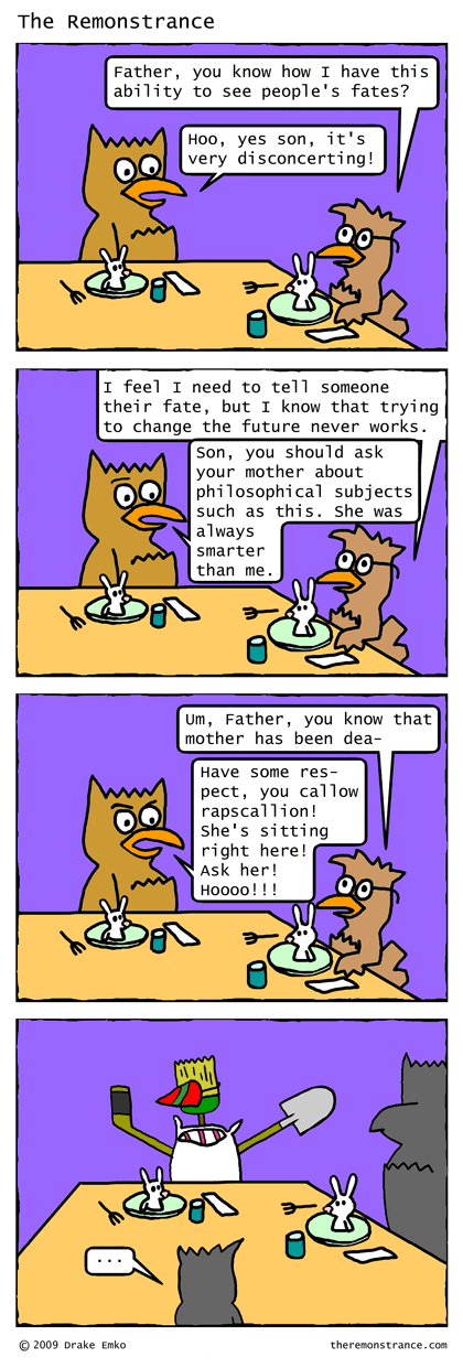 The Wisdom of Wortle's Dead Mom - The Remonstrance comic for 2009-08-24. Word of the day: callow