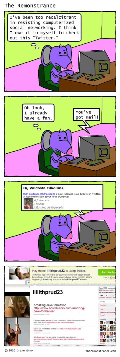 Valdosta Signs Up for Twitter - The Remonstrance comic for 2010-03-25. Word of the day: recalcitrant