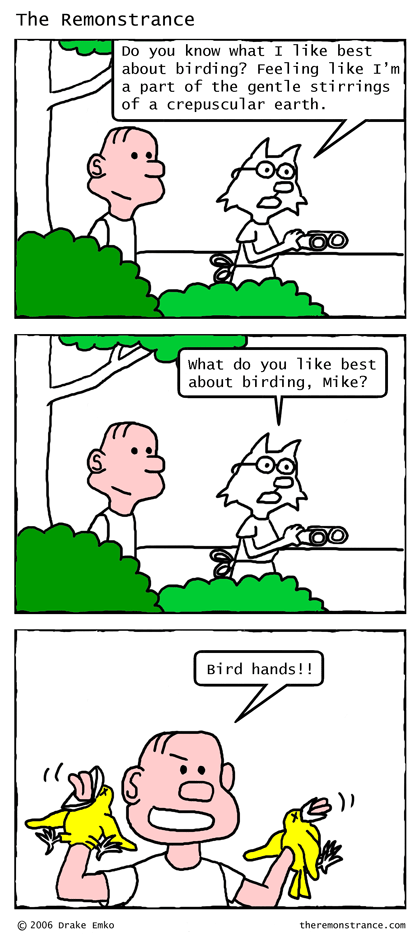 The Quiet Joys of Birding - The Remonstrance comic for 2007-01-08. Word of the day: crepuscular
