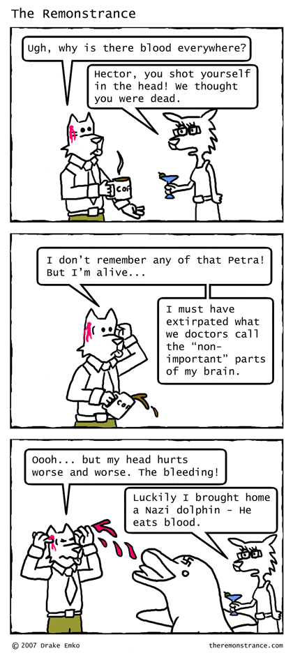 Hector Recovers... Sort Of - The Remonstrance comic for 2007-01-29. Word of the day: extirpated