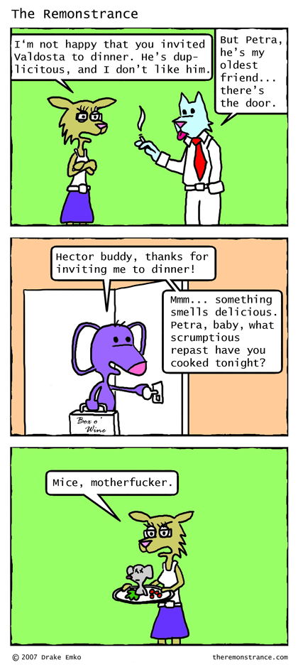 The Dinner Guest - The Remonstrance comic for 2007-06-04. Word of the day: duplicitous