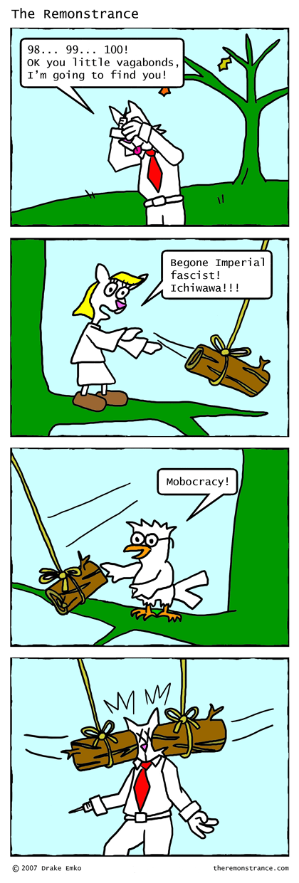 Childish Games - The Remonstrance comic for 2007-07-23. Word of the day: mobocracy