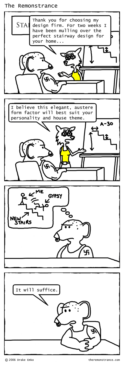 Thank you for choosing Stairhaus - The Remonstrance comic for 2006-10-02. Word of the day: austere