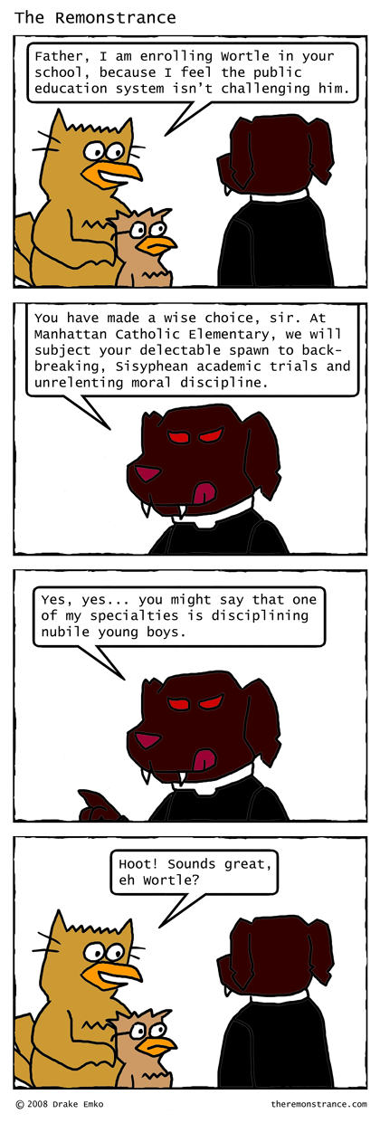 Wortle Enrolls in a Nice Catholic School - The Remonstrance comic for 2008-04-14. Word of the day: Sisyphean